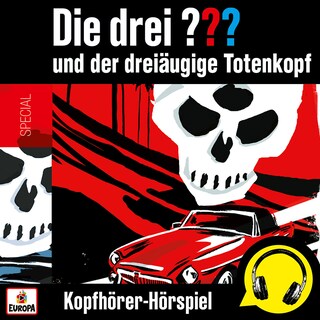 und der dreiäugige Totenkopf (Kopfhörer-Hörspiel) als Hörbuch