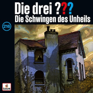 Folge 216: Die Schwingen des Unheils als Hörbuch
