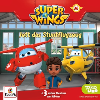 Folge 36: Jett das Stuntflugzeug als Hörbuch