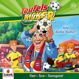 Folge 93: Alle Balla-Balla! als Hörbuch