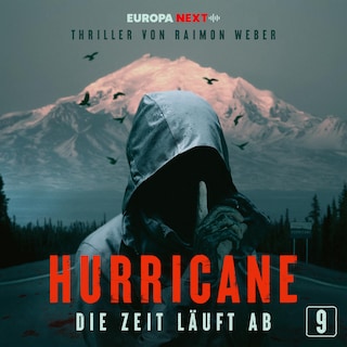 Hurricane - Stadt der Lügen / Folge 9: Die Zeit läuft ab als Hörbuch