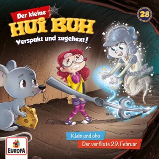 Folge 28: Klein und oho/Der verflixte 29. Februar als Hörbuch