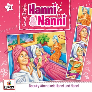 Folge 73: Beauty-Abend mit Hanni und Nanni als Hörbuch