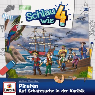 Folge 30: Piraten. Auf Schatzsuche in der Karibik als Hörbuch