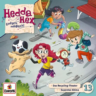 Folge 13: Das Recycling-Theater/Superstar Ahima als Hörbuch