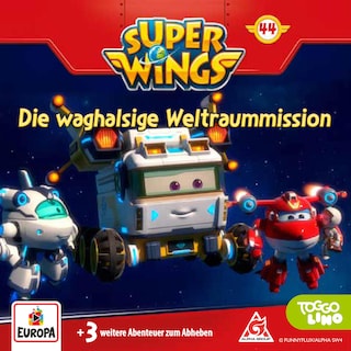 Folge 44: Die waghalsige Weltraummission als Hörbuch