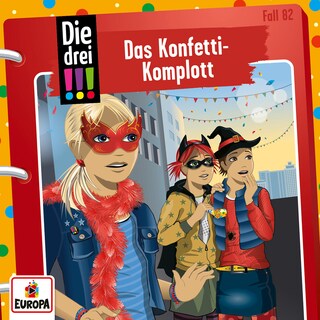 Folge 82: Das Konfetti-Komplott als Hörbuch