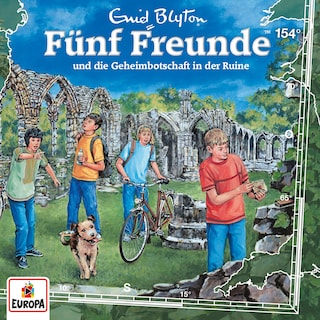 Folge 154:  und die Geheimbotschaft in der Ruine als Hörbuch