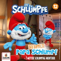 Folge 12: Der doppelte Papa Schlumpf