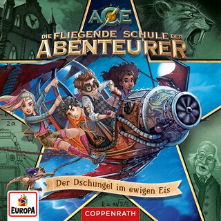 Folge 2: Der Dschungel im ewigen Eis als Hörbuch