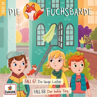 Folge 34:  Fall 67: Die lange Leiter/Fall 68: Der hohle Teig als Hörbuch
