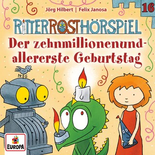 Folge 16: Der zehnmillionenundallererste Geburtstag als Hörbuch
