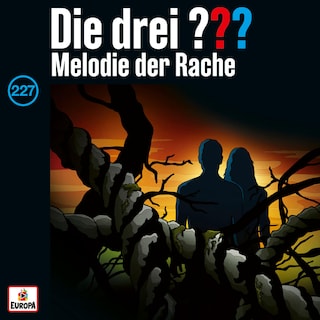 Folge 227: Melodie der Rache als Hörbuch