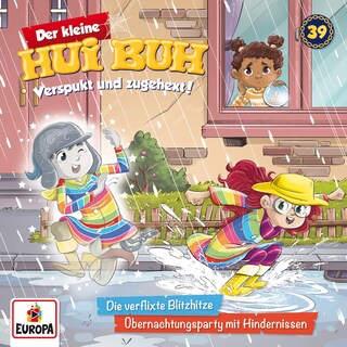 Folge 39: Die verflixte Blitzhitze/Übernachtungsparty mit Hindernissen als Hörbuch