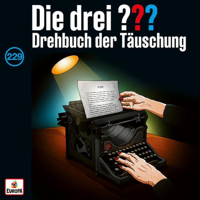 Buchcover für Folge 229: Drehbuch der Täuschung