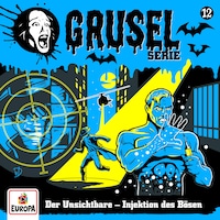 Folge 12: Der Unsichtbare - Injektion des Bösen