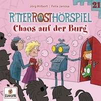Folge 21: Chaos auf der Burg