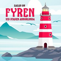 Sagan om fyren vid staden Annorlunda