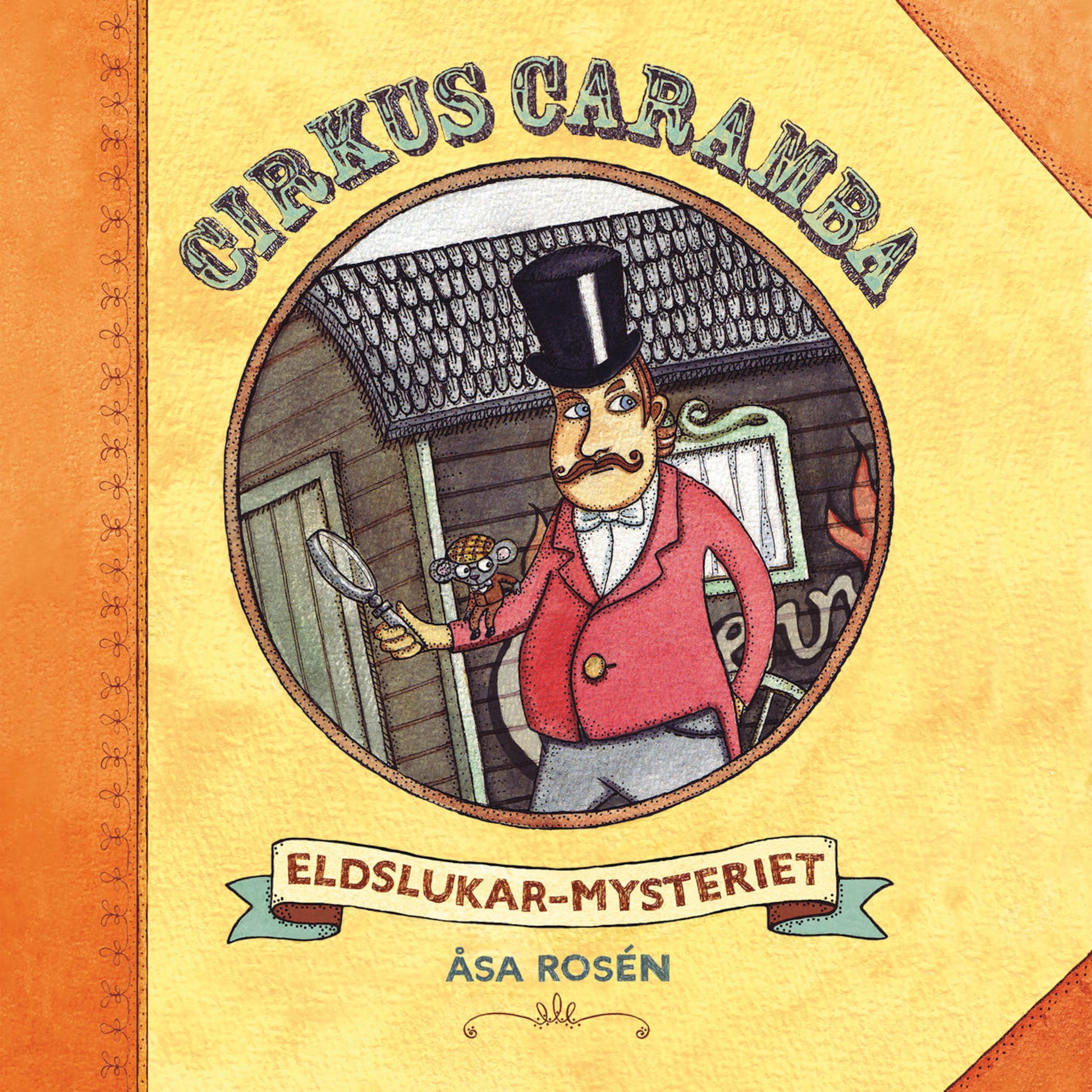 Cirkus Caramba - Eldslukarmysteriet