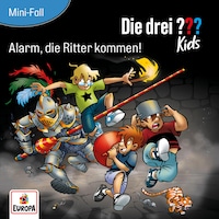 Mini-Fall/Alarm, die Ritter kommen!