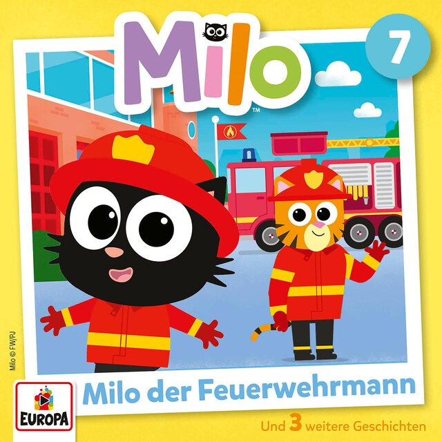 Buchcover für Folge 7: Milo der Feuerwehrmann