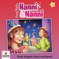 Folge 79: Prost Neujahr, Hanni und Nanni!