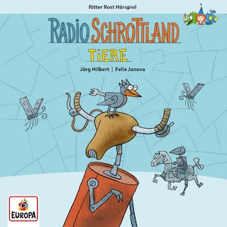 Radio Schrottland - Tiere als Hörbuch