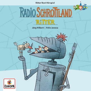 Radio Schrottland - Ritter als Hörbuch