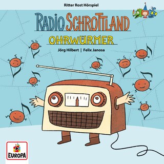 Radio Schrottland - Ohrwürmer als Hörbuch