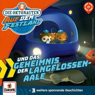 Folge 21: Die Oktonauten und das Geheimnis der Langflossenaale als Hörbuch