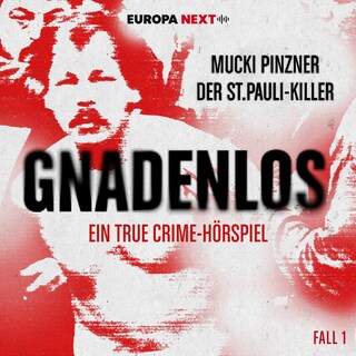 Fall 1: Mucki Pinzner - Der St. Pauli-Killer als Hörbuch