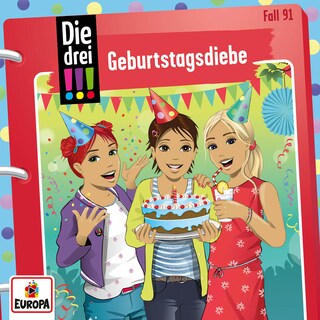 Folge 91: Geburtstagsdiebe als Hörbuch