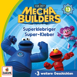 Folge 13: Superklebriger Super-Kleber als Hörbuch