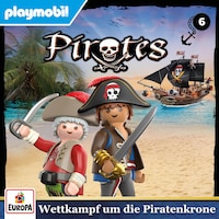 PIRATES - Folge 6: Wettkampf um die Piratenkrone (Die Jagd nach den Seemonstern)