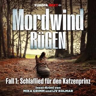 Fall 1: Schlaflied für den Katzenprinz als Hörbuch