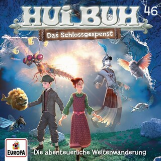Folge 46: Die abenteuerliche Weltenwanderung als Hörbuch