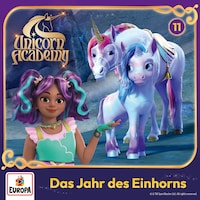Folge 11: Das Jahr des Einhorns