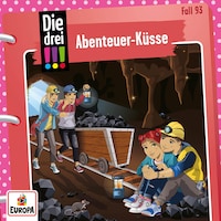 Folge 93: Abenteuer-Küsse