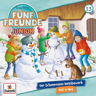 Folge 13: Der Schneemann-Wettbewerb/Wal in Not als Hörbuch