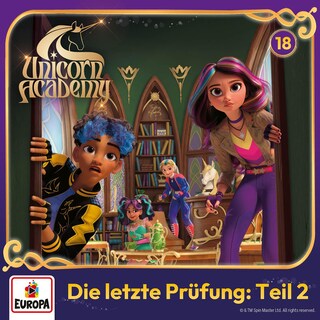 Folge 18: Die letzte Prüfung, Teil 2 als Hörbuch