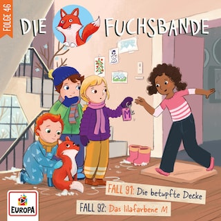 Folge 46: Fall 91: Die betupfte Decke/Fall 92: Das lilafarbene M als Hörbuch