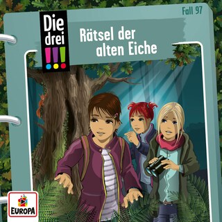 Folge 97: Rätsel der alten Eiche als Hörbuch
