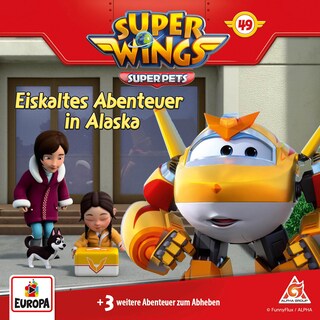 Folge 49: Eiskaltes Abenteuer in Alaska als Hörbuch