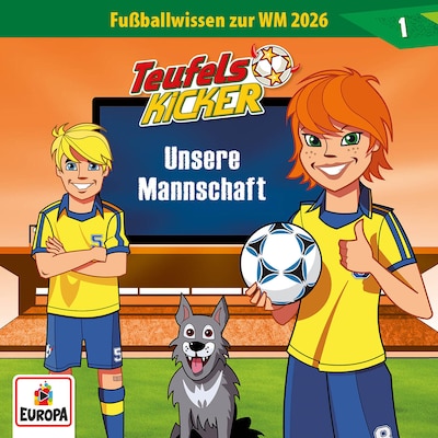 Cover von WM 2026-Wissen 01 - Unsere Mannschaft