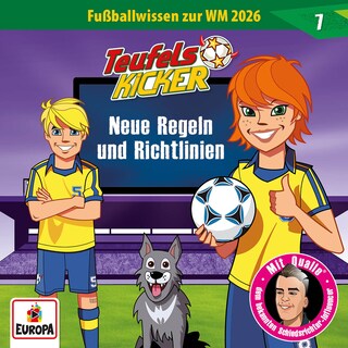 WM 2026-Wissen 07 - Neue Regeln und Richtlinien als Hörbuch