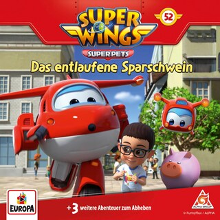 Folge 52: Das entlaufene Sparschwein als Hörbuch
