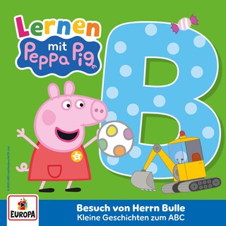 Das ABC - B - Besuch von Herrn Bulle als Hörbuch