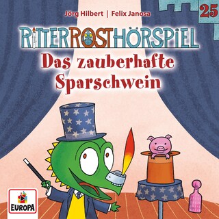 Folge 25: Das zauberhafte Sparschwein als Hörbuch