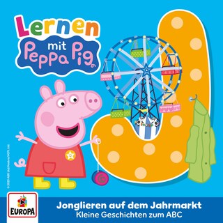 Das ABC - J - Jonglieren auf dem Jahrmarkt als Hörbuch
