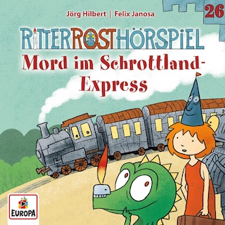 Folge 26: Mord im Schrottland-Express als Hörbuch
